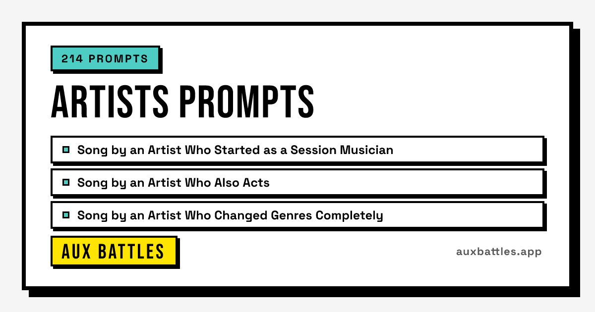 Artists Prompts card from Aux Battles, showing Song by an Artist Who Started as a Session Musician