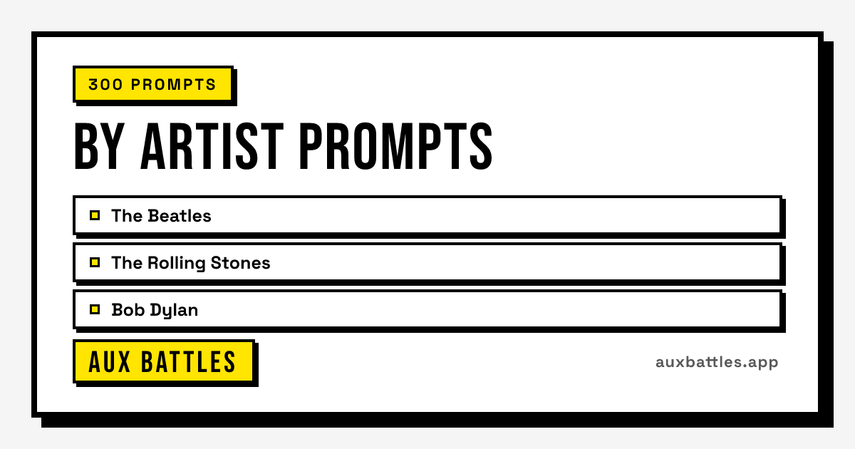 By Artist Prompts card from Aux Battles, showing The Beatles, The Rolling Stones, Bob Dylan