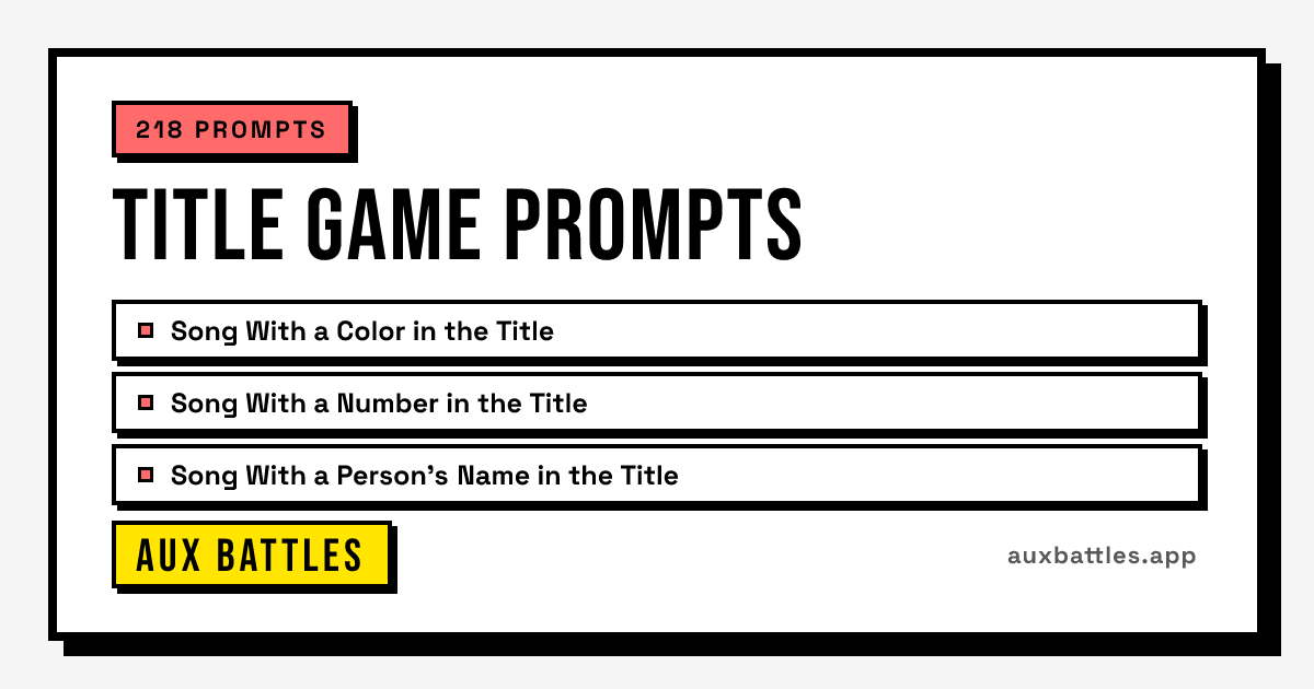 Title Game Prompts card from Aux Battles, showing Song With a Color in the Title, Song With a Number in the Title