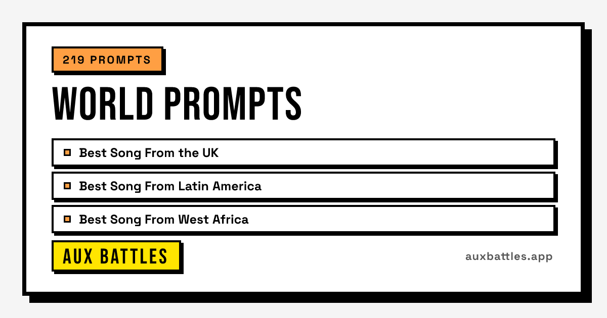 World Prompts card from Aux Battles, showing Best Song From the UK, Best Song From Latin America, Best Song From West Africa