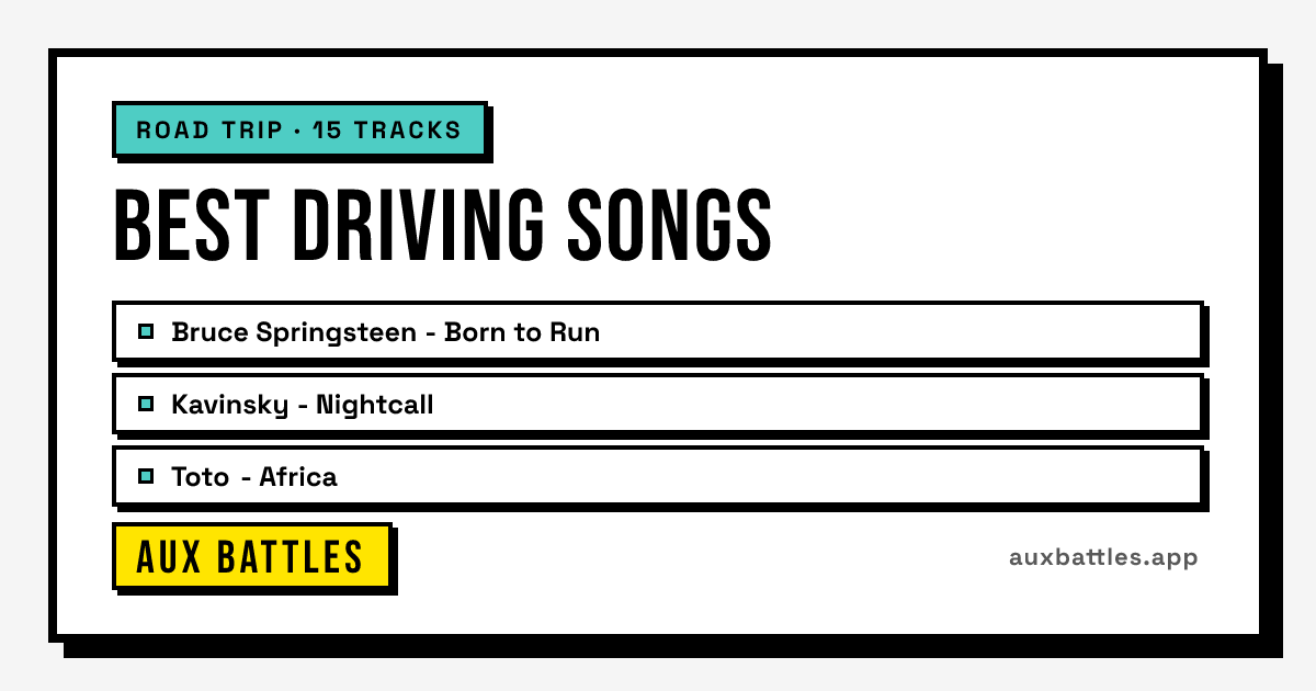 Best Driving Songs card from Aux Battles, showing Bruce Springsteen - Born to Run, Kavinsky - Nightcall, Toto - Africa