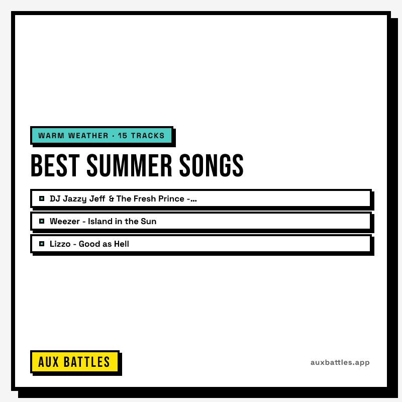 Best Summer Songs card from Aux Battles, showing DJ Jazzy Jeff & The Fresh Prince - Summertime, Weezer - Island in the Sun