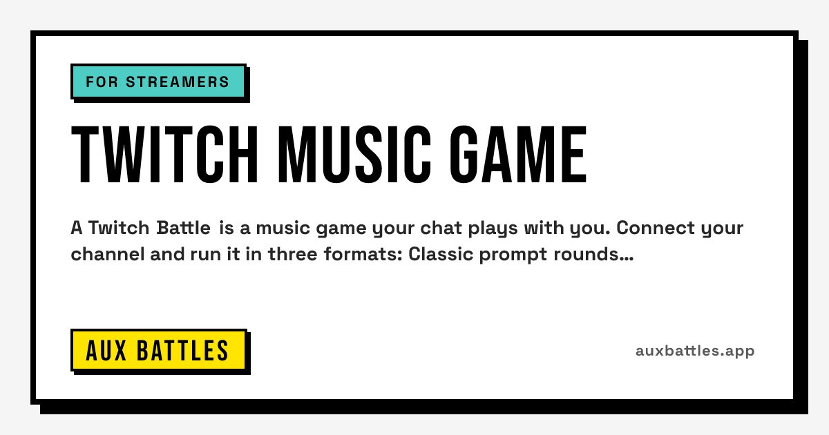 Twitch Music Game card from Aux Battles: for streamers